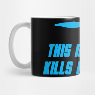 This Machine Kills Fascists Mug